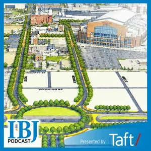 IBJ Podcast: The vision for reshaping downtown’s west side – and how it could look from a reconfigured West Street
