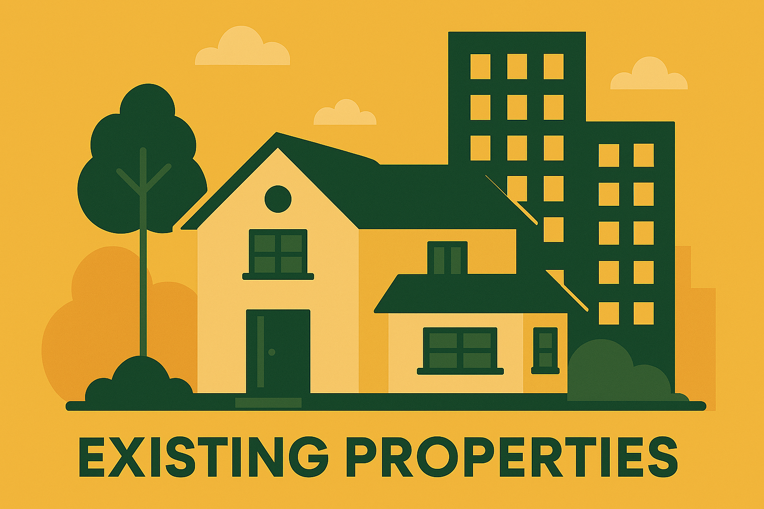 Illustration of a house, a tree, and an apartment building with the text 'Existing Properties' underneath.