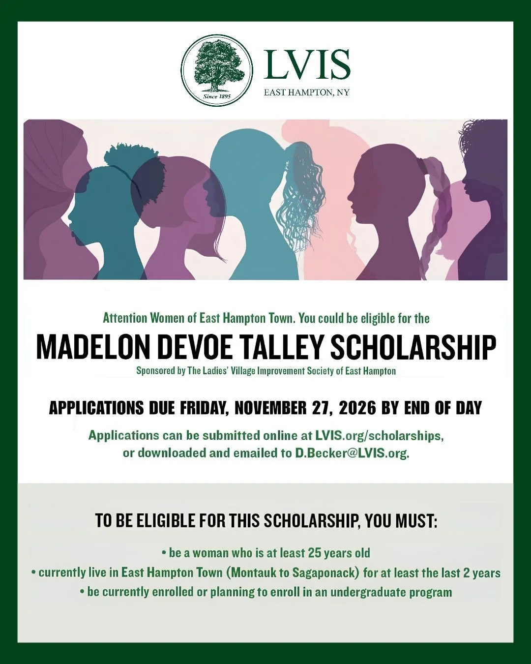 Attention Women of East Hampton Town! 🗣️ Are you looking to further your education? 👩&zwj;🎓✨ You could be eligible for 𝐌𝐚𝐝𝐞𝐥𝐨𝐧 𝐃𝐞𝐯𝐨𝐞 𝐓𝐚𝐥𝐥𝐞𝐲 𝐒𝐜𝐡𝐨𝐥𝐚𝐫𝐬𝐡𝐢𝐩 sponsored by The Ladies' Village Improvement Society! 

Qualificat