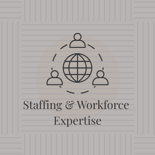 Icon with three people around a globe, representing global workforce, above the text 'Staffing & Workforce Expertise'.