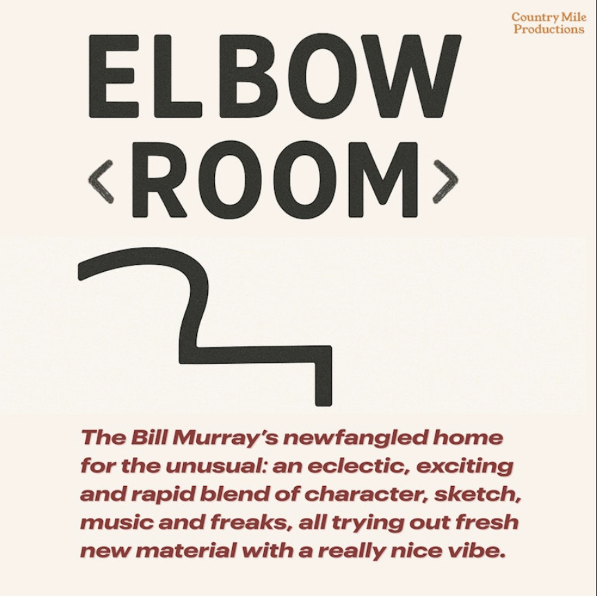 ELBOW ROOM @ BILL MURRAY 