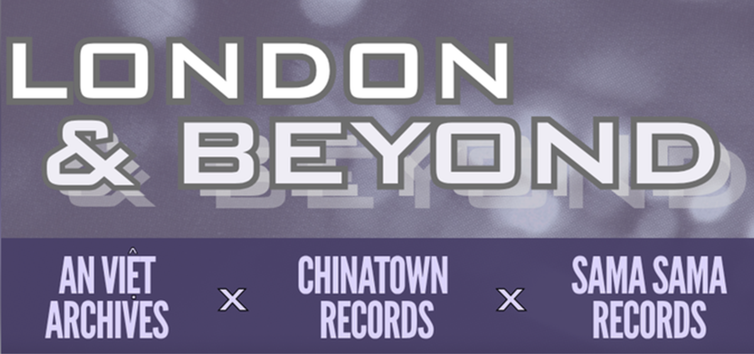 London & Beyond