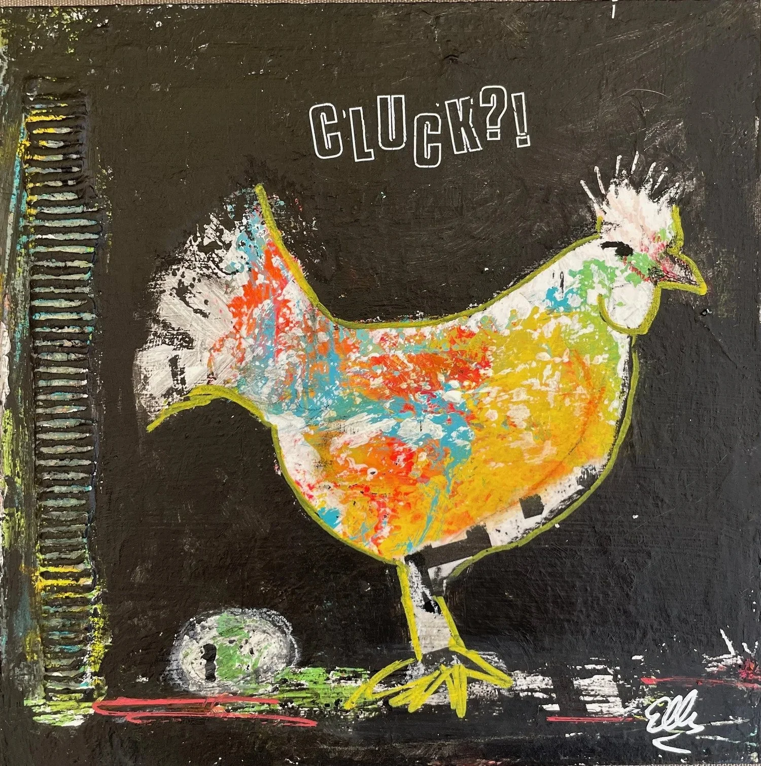 Cluck?! - 8” x 8”