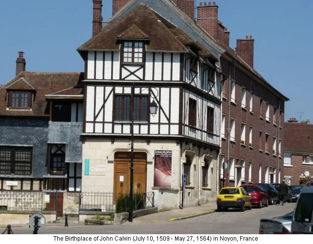 July 10, 1509 - John Calvin Born