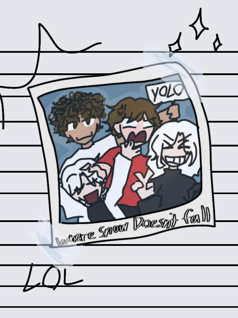 A cartoon drawing of four friends taking a group selfie outdoors in snowy conditions, with snowflakes falling and a partly cloudy sky in the background. The photo has a handwritten caption, 'Where snow doesn't fall,' and a sticker that says 'YOLO.'