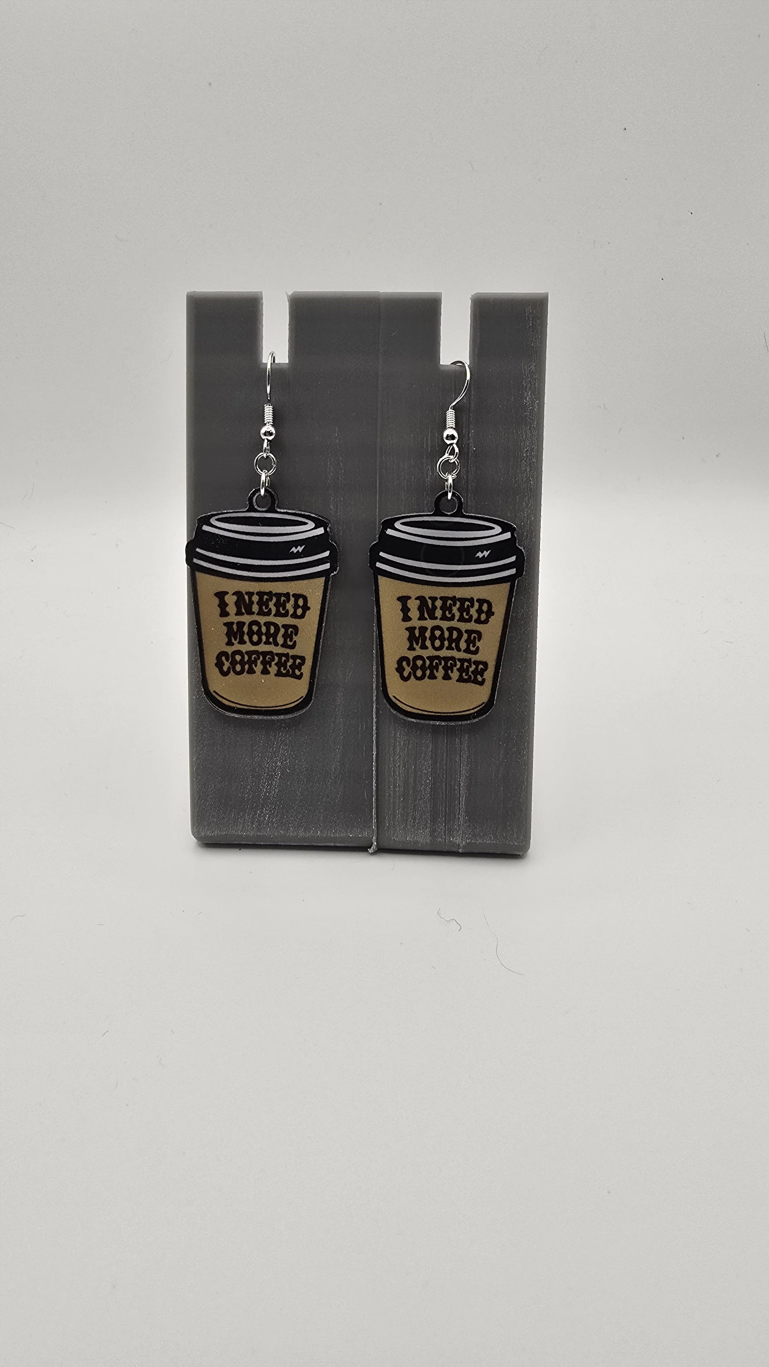 I Need More Coffee Earrings