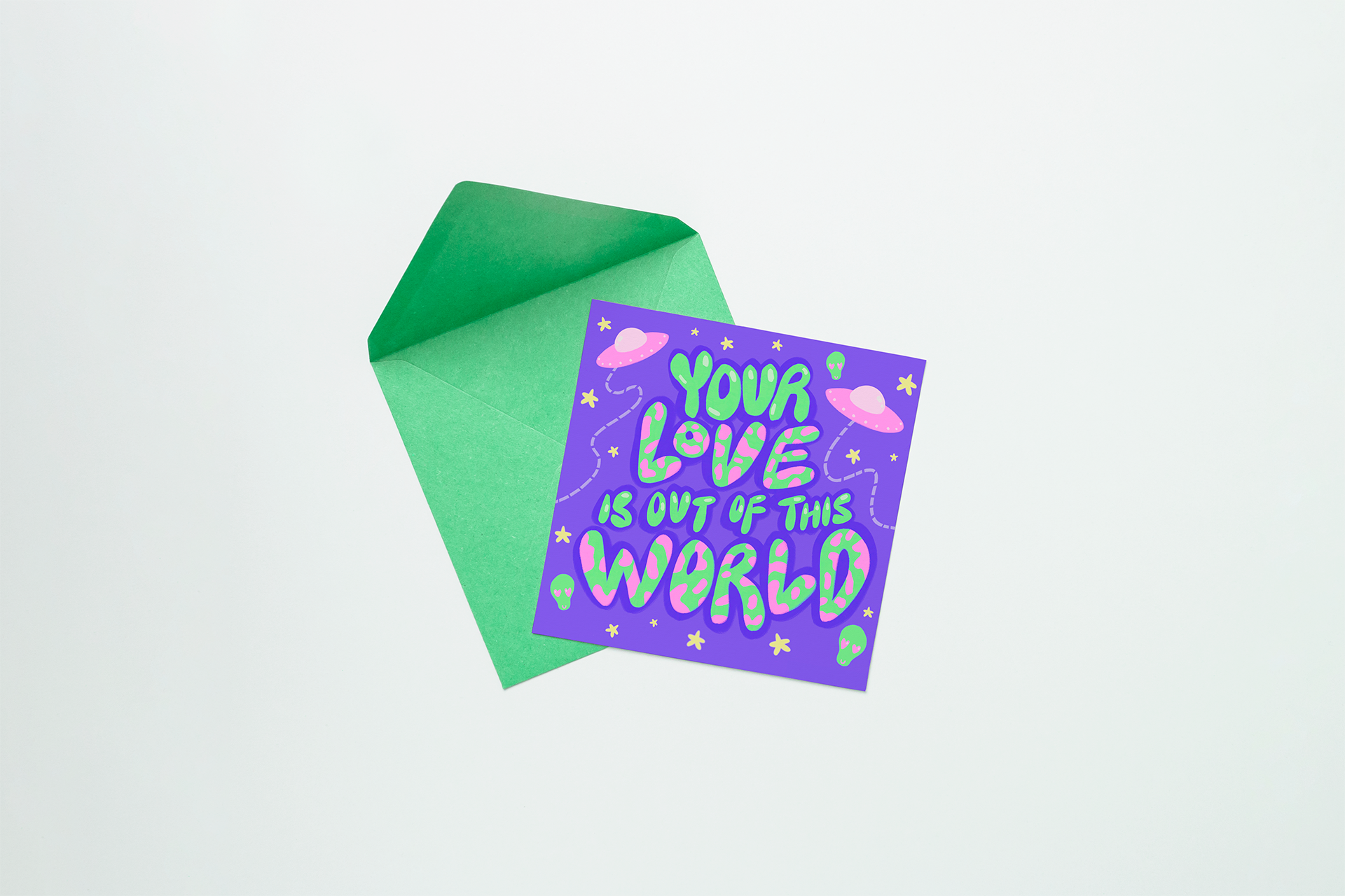 1x1GreetingCard_YourLoveIsOutOfThisWorld_01_.png