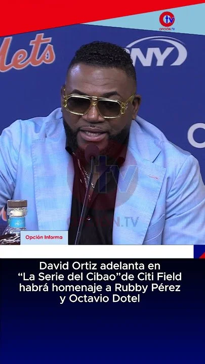 David Ortiz announces that "The Cibao Series" at Citi Field will include a tribute to Rubby Pérez and Dotel.