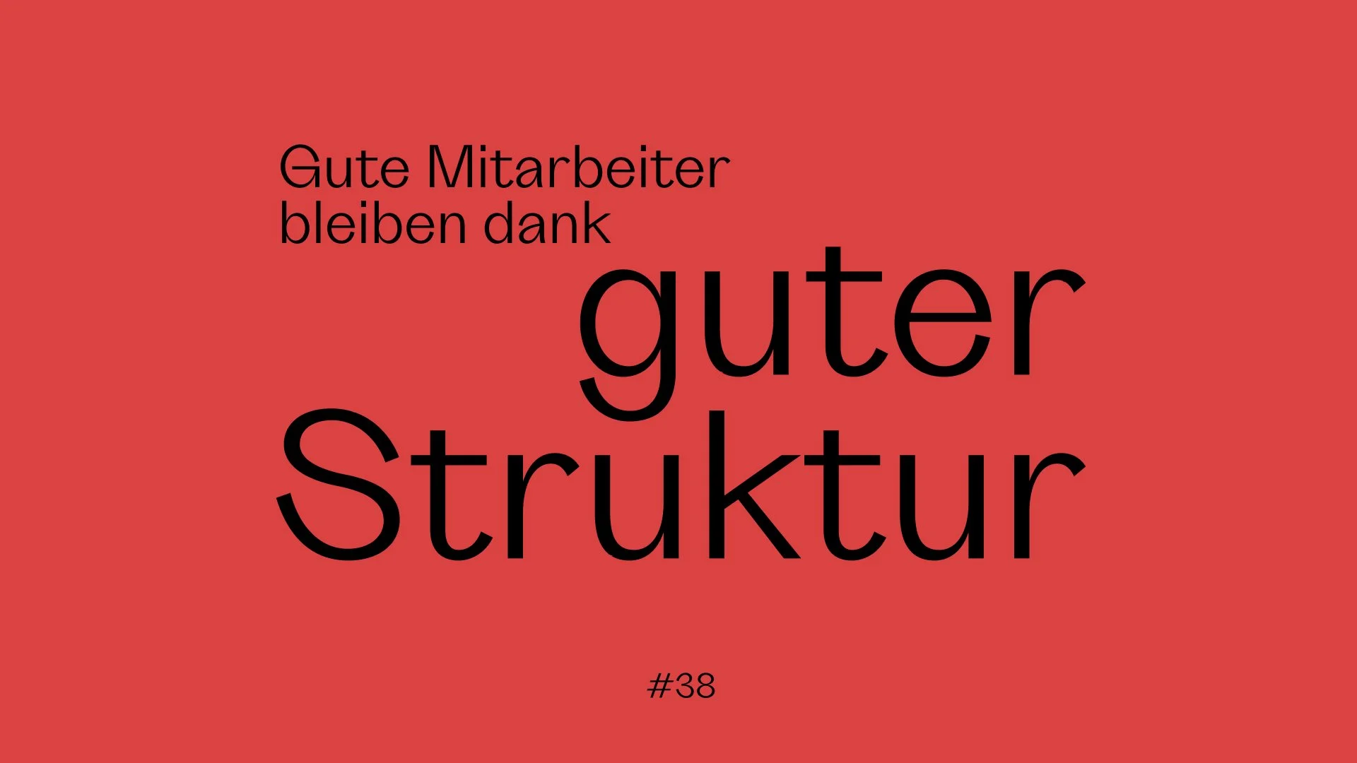 Warum gute Mitarbeiter bleiben, wenn Strukturen stimmen