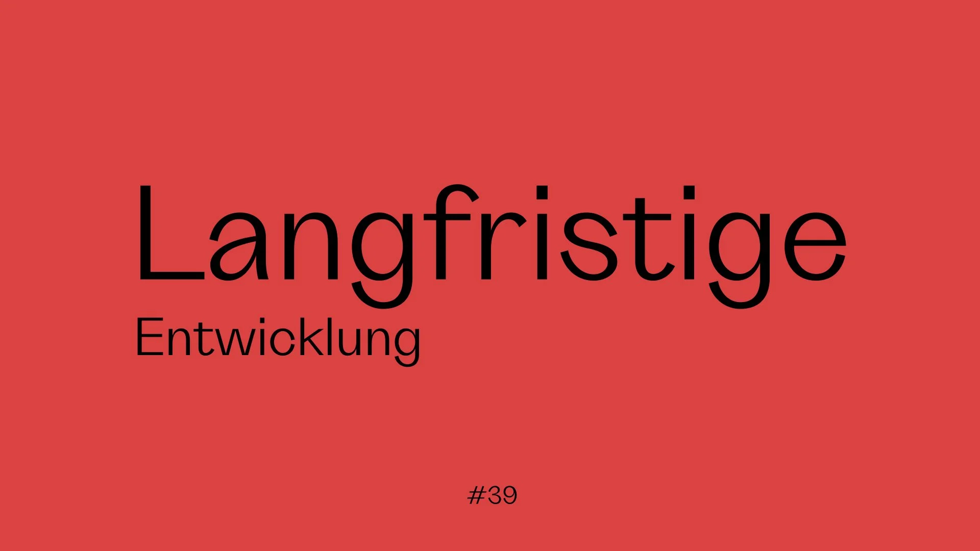 Warum langfristige Entwicklung wichtiger ist als schnelle Effekte