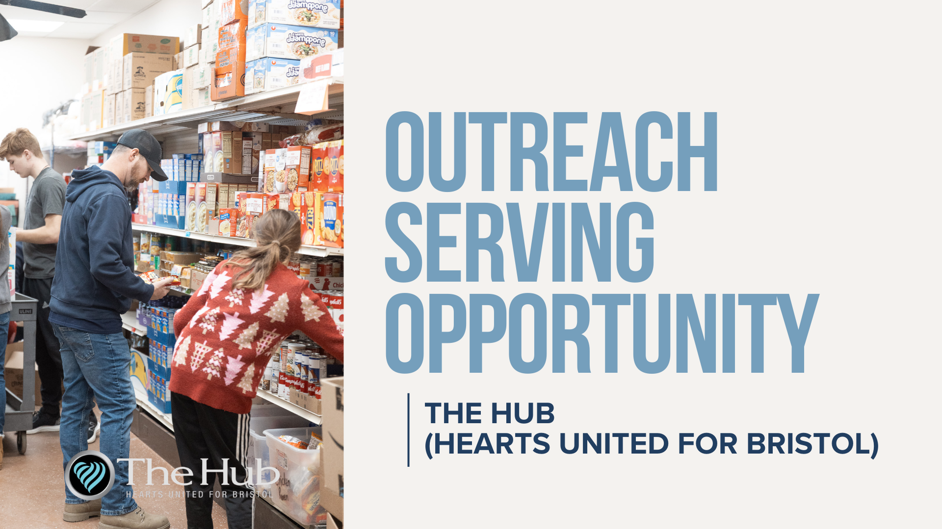 Outreach Serving Opportunity | The HUB