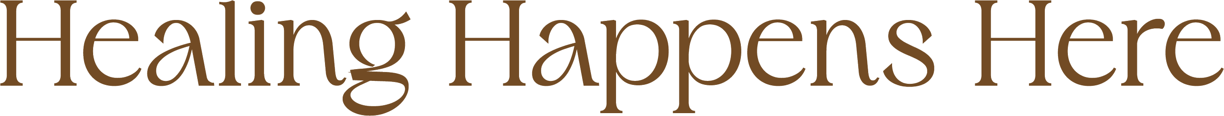 Text graphic with the words 'Healing Happens Here' in large brown font.