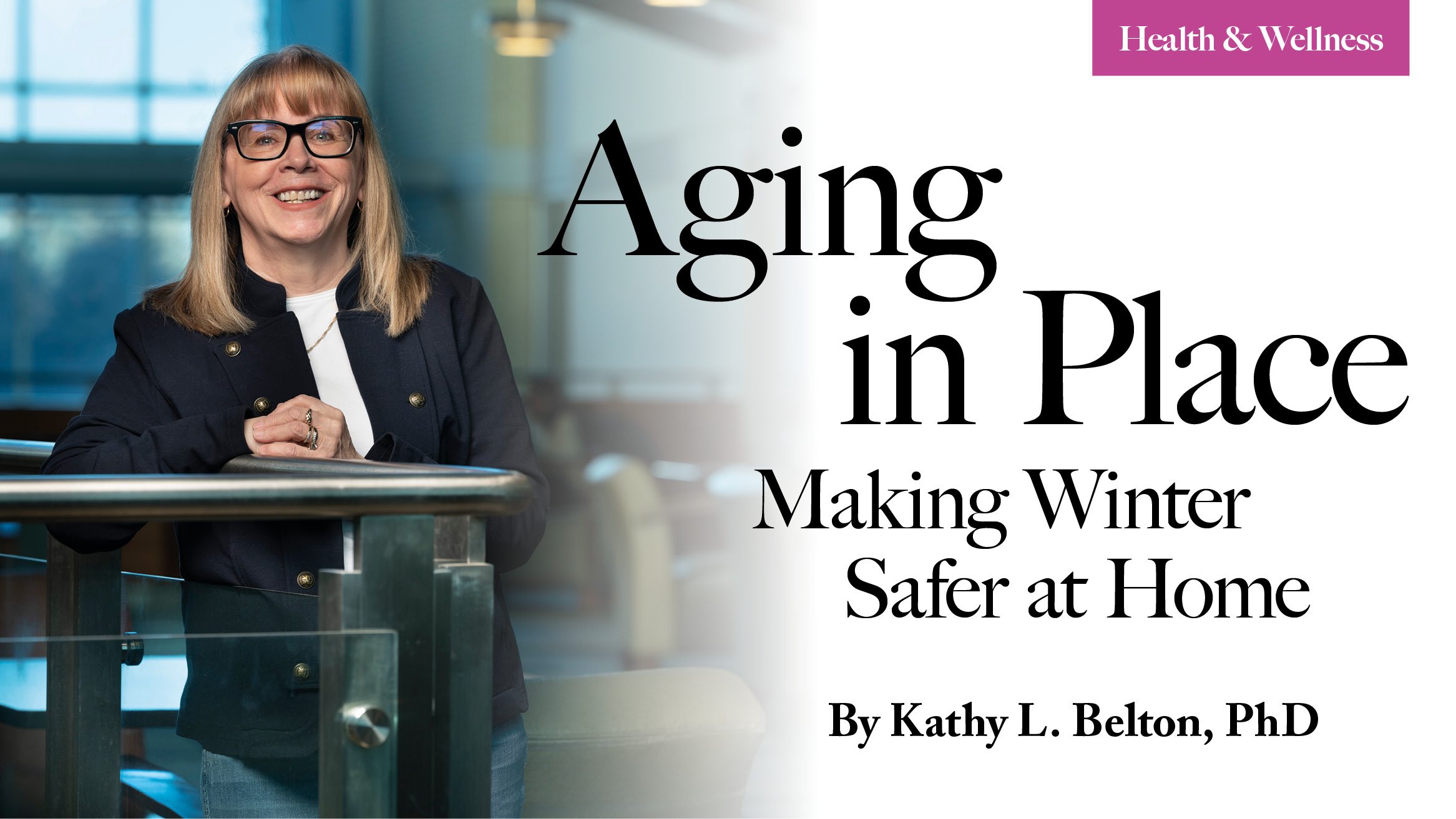 Aging in Place: Making Winter Safer at Home