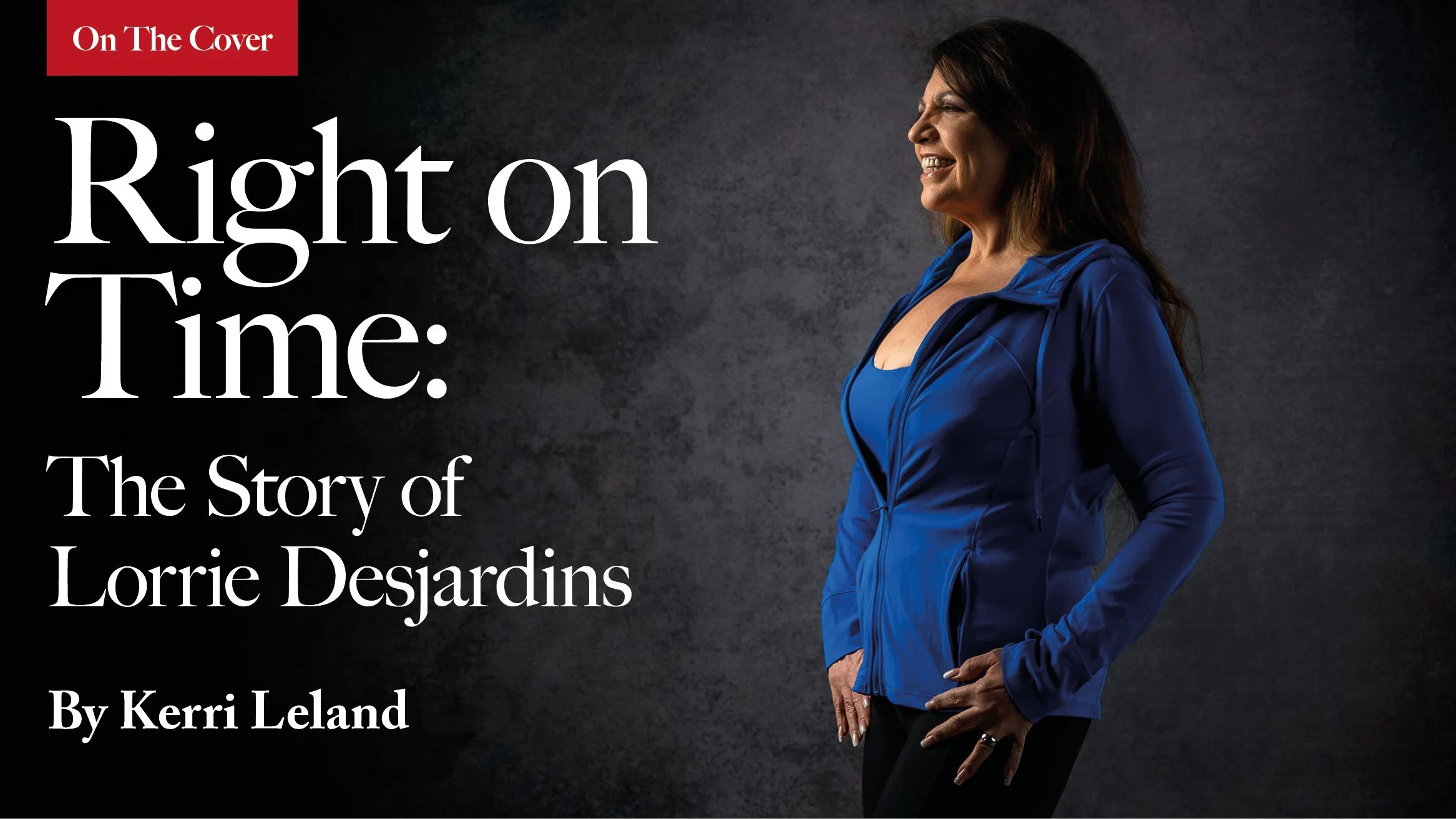 Right on Time: The Story of Lorrie Desjardins