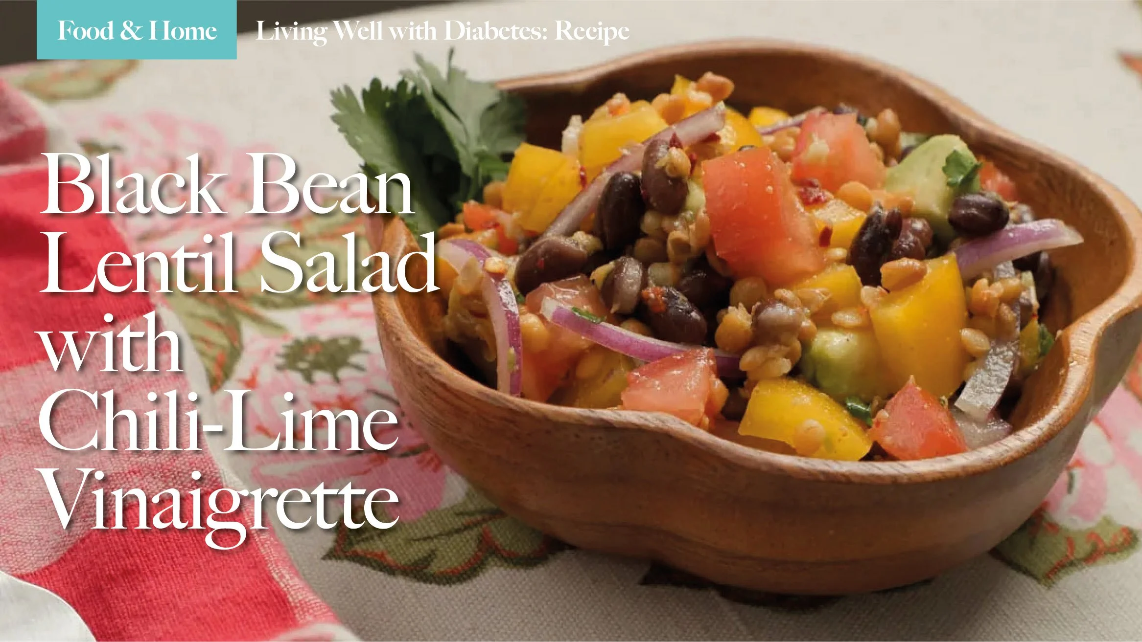 Black Bean Lentil Salad with Chili-Lime Vinaigrette