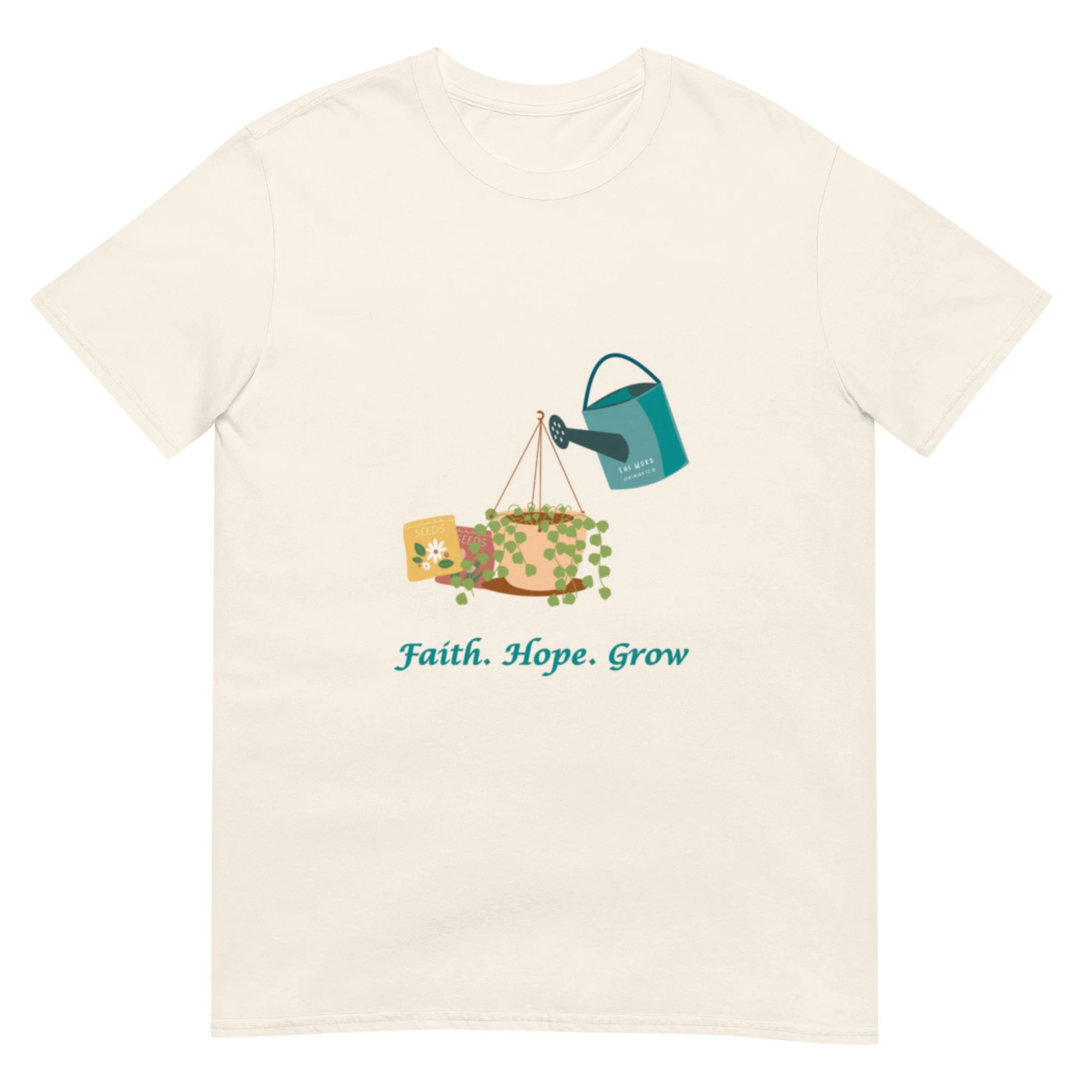 natural color Faith Hope Grow T-shirt with watering can and plants