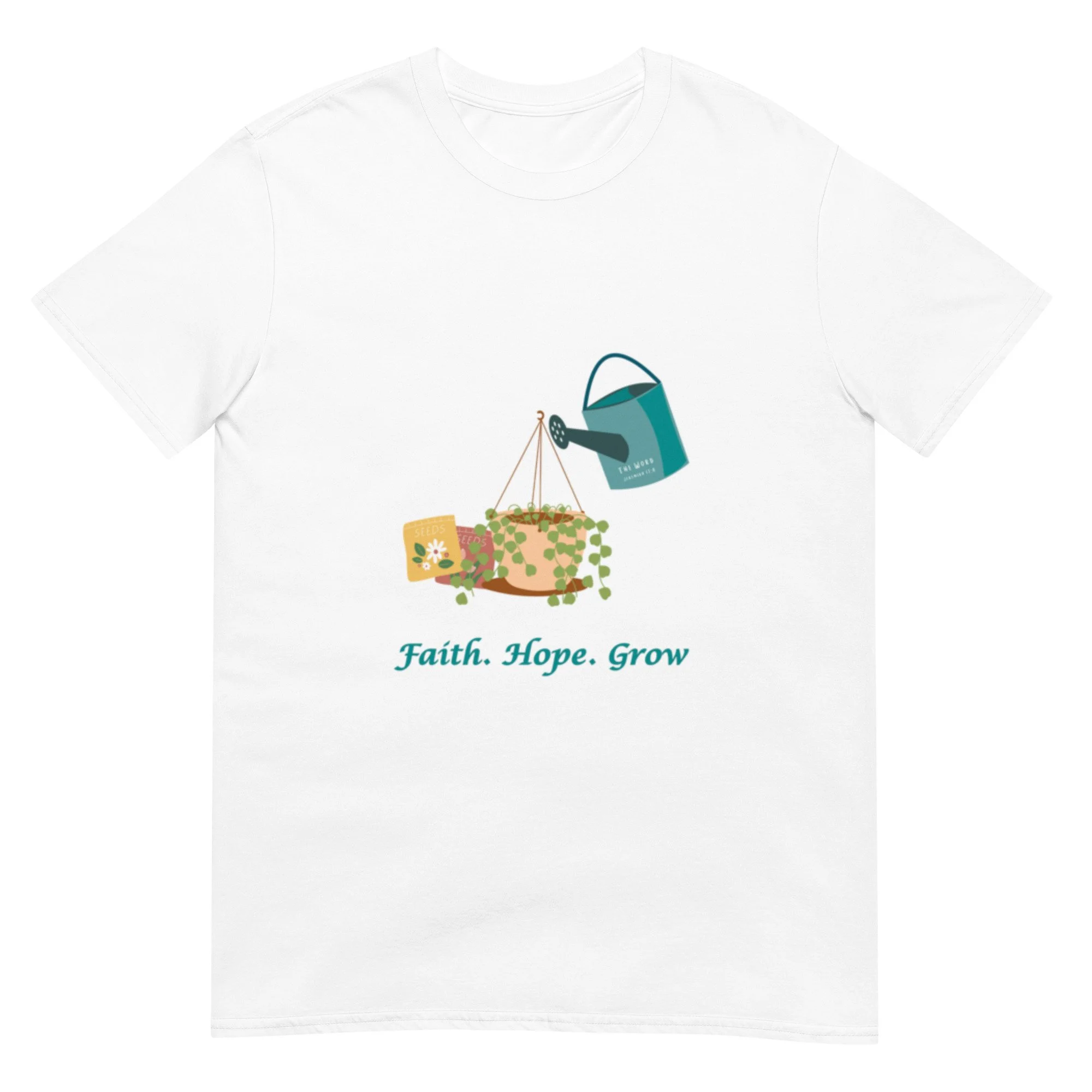 white Faith Hope Grow T-shirt with watering can and plants