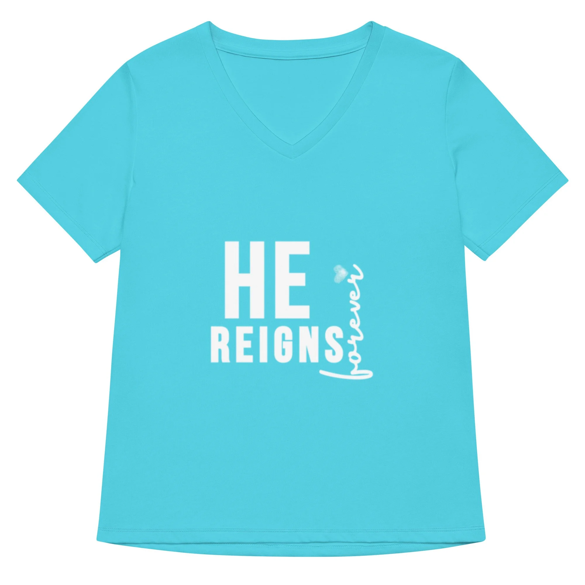 blue He Reigns Forever V-neck T-shirt with white letters