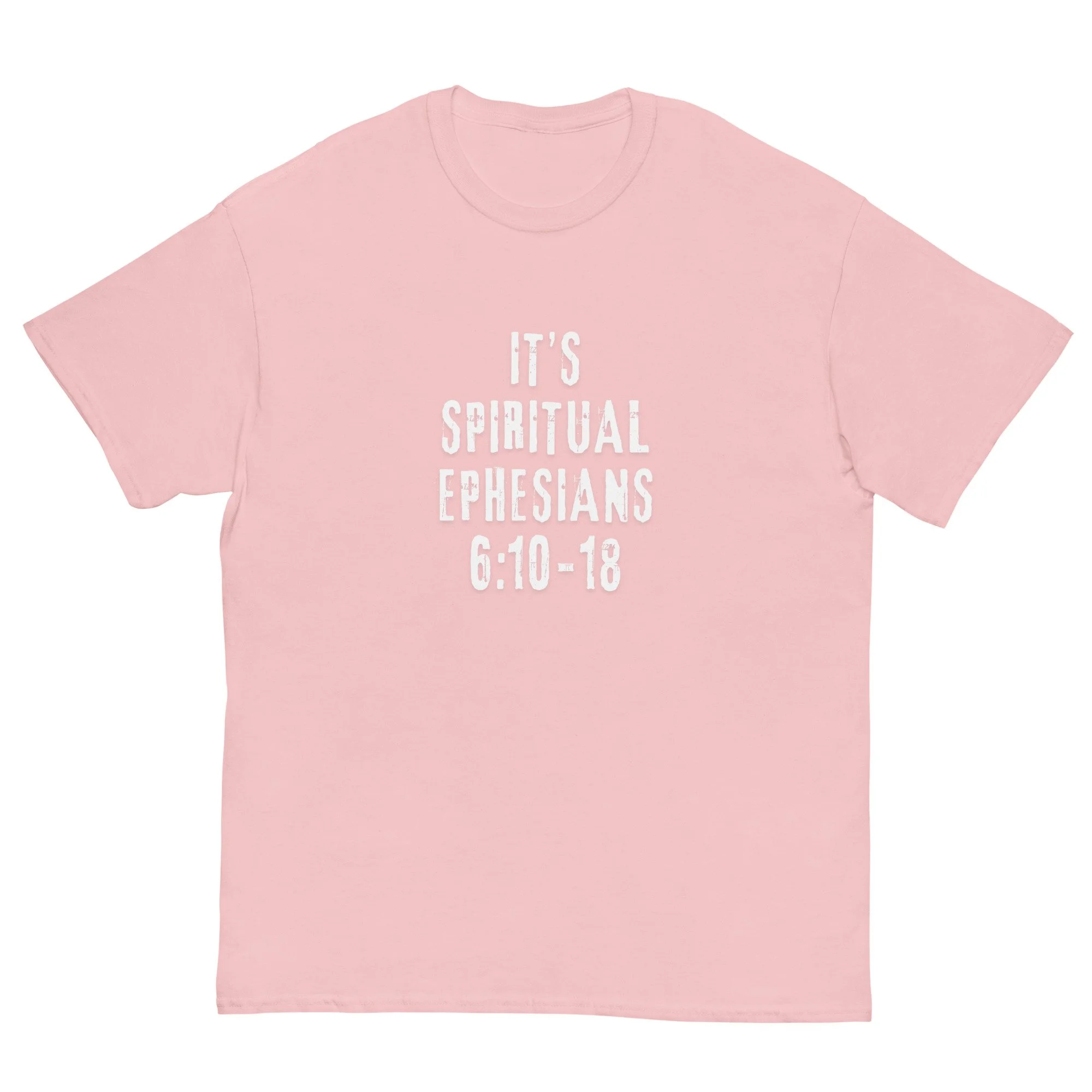 light pink It's Spiritual Ephesians 6:10-18 T-shirt with white letters. Women's Christian T-shirt.