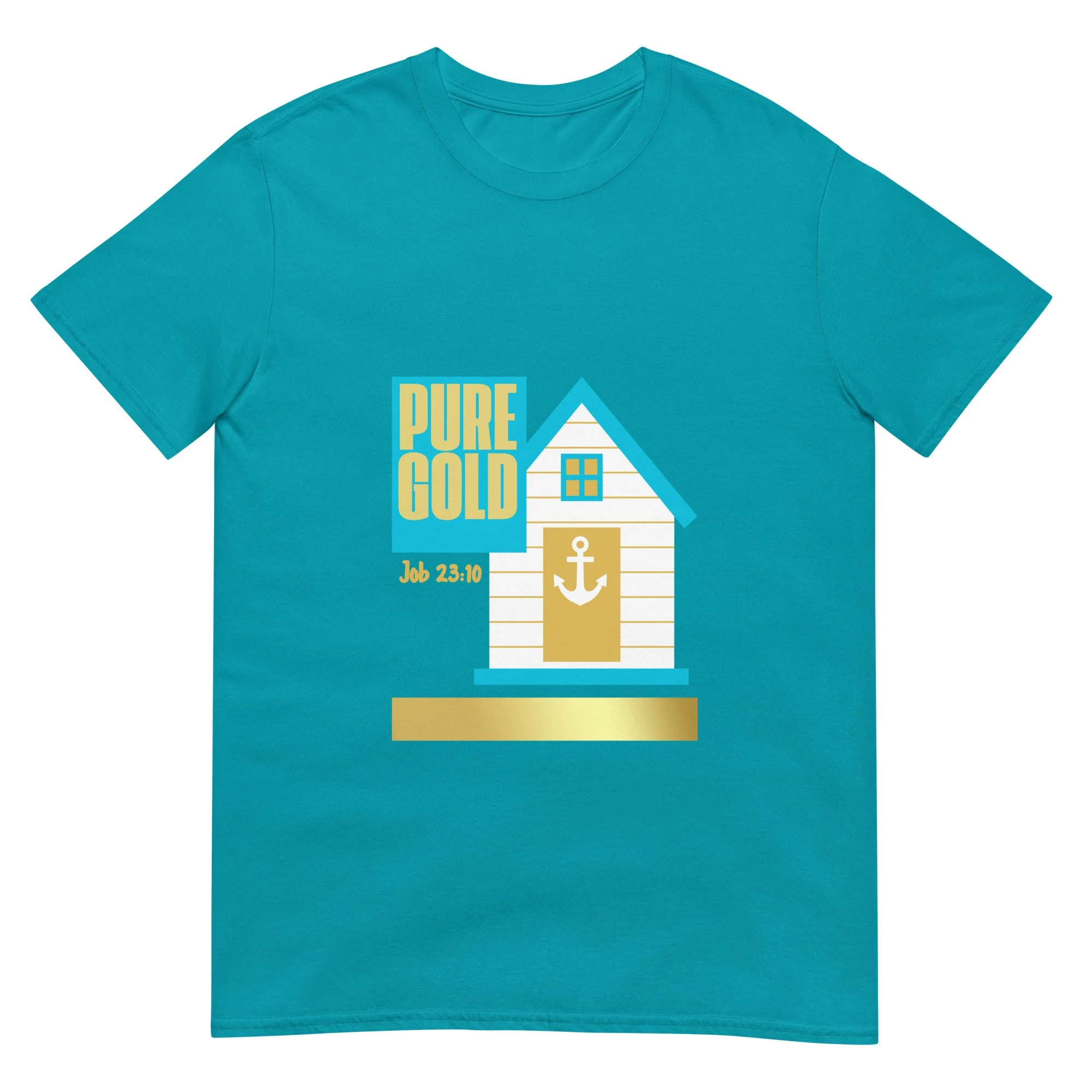"Pure Gold.; Job 23:10.” Turquoise and gold t-shirt with white beach house with an anchor. Job 23:10 Bible Verse Christian T-shirt.