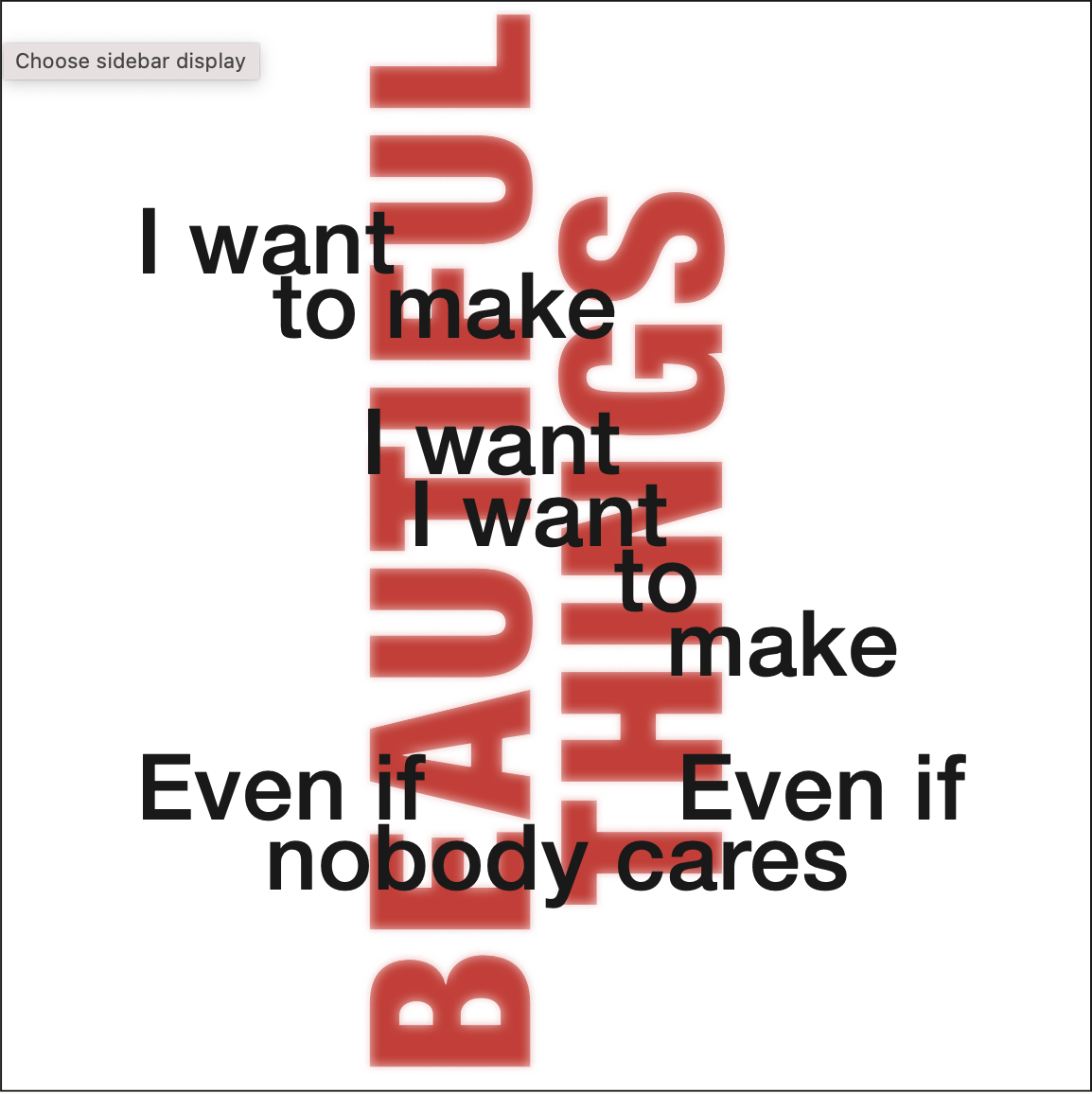 Iteration of quote design. Features overlapping translucent text.