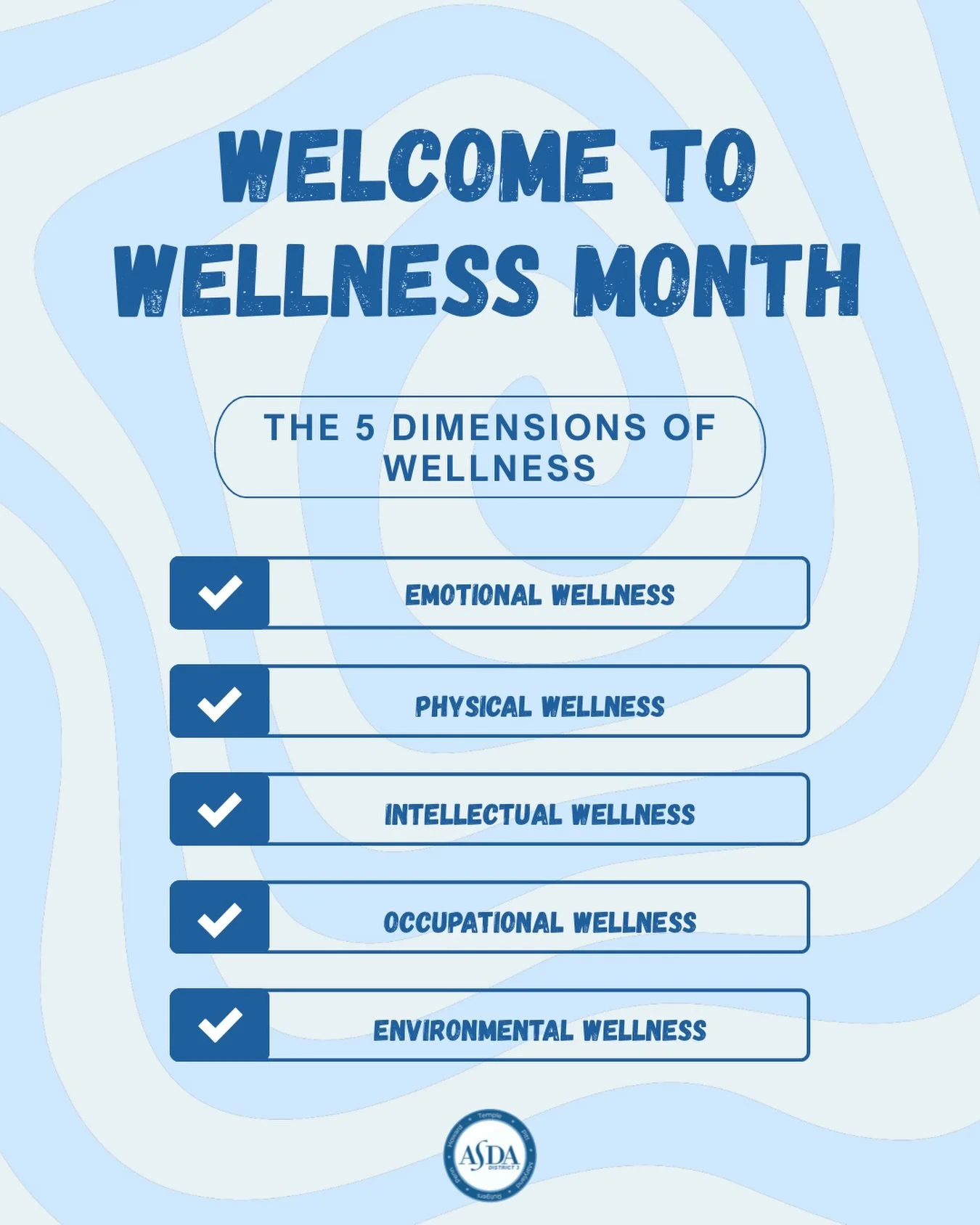 Happy September! This month, ASDA District 3 is highlighting the 5 dimensions of wellness. Stay tuned throughout the month for tips, resources, and ways to prioritize your well-being! 💙
 
#asda #dentalstudent #dentist #wellness