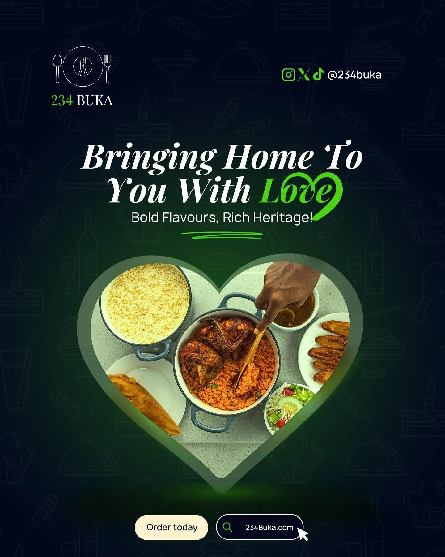 Bringing Home to You with Love 

At 234 Buka, every meal is made with love. Our motto is bringing you the warmth of home, the boldness of Naija flavors, and the richness of our heritage right to your doorstep. 

Order today and taste the love in ever