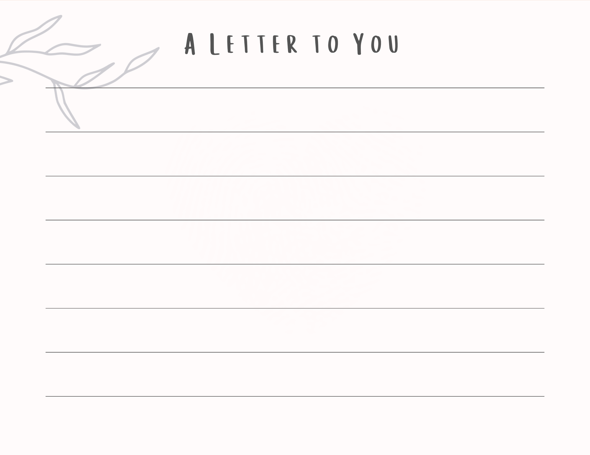 A letter template titled 'A Letter to You' with lines for writing, decorated with a faint drawing of leaves in the top left corner.