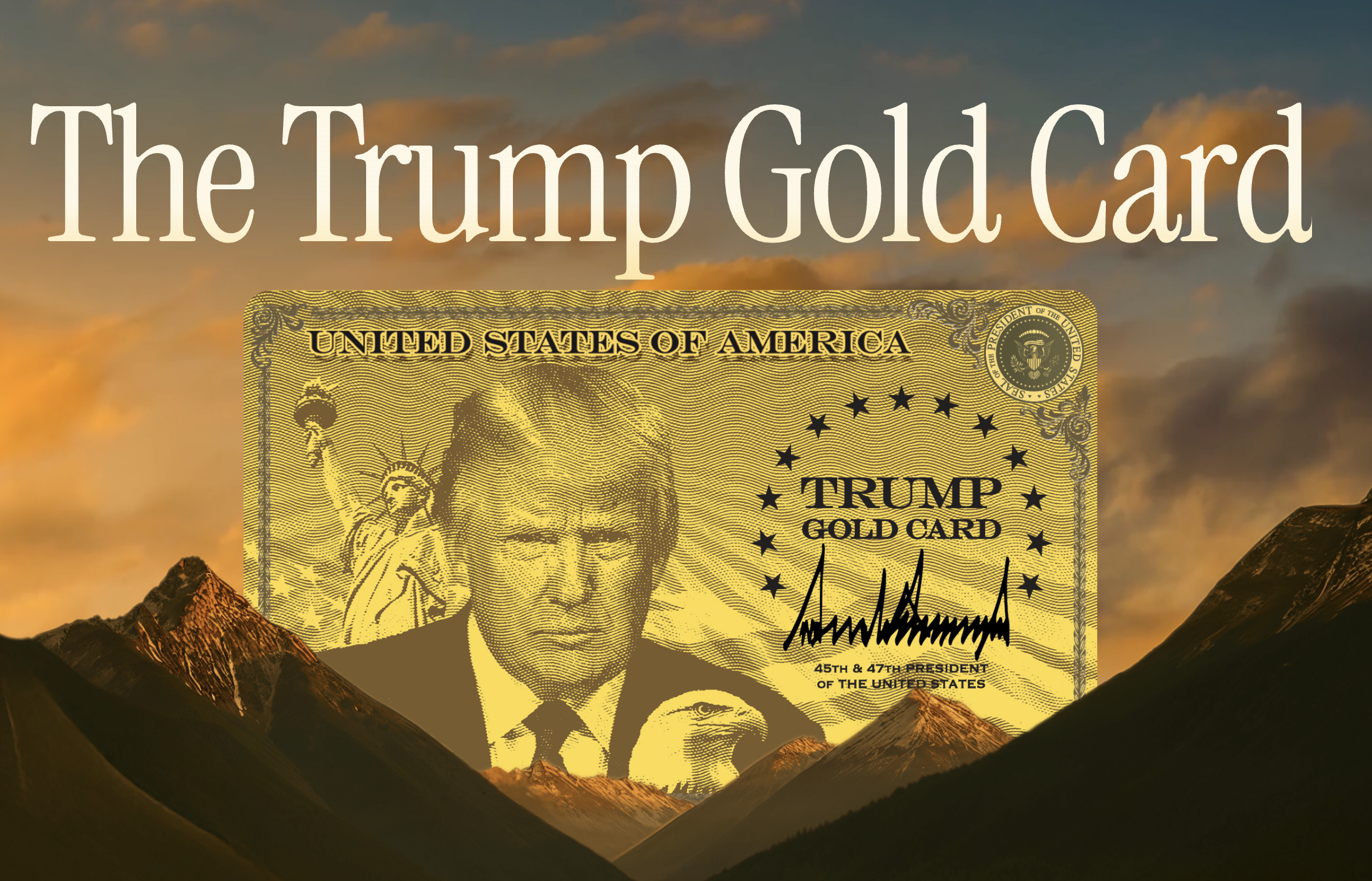 The Trump Gold Card: A New, Streamlined Pathway to U.S. Residency for Global Individuals and Families