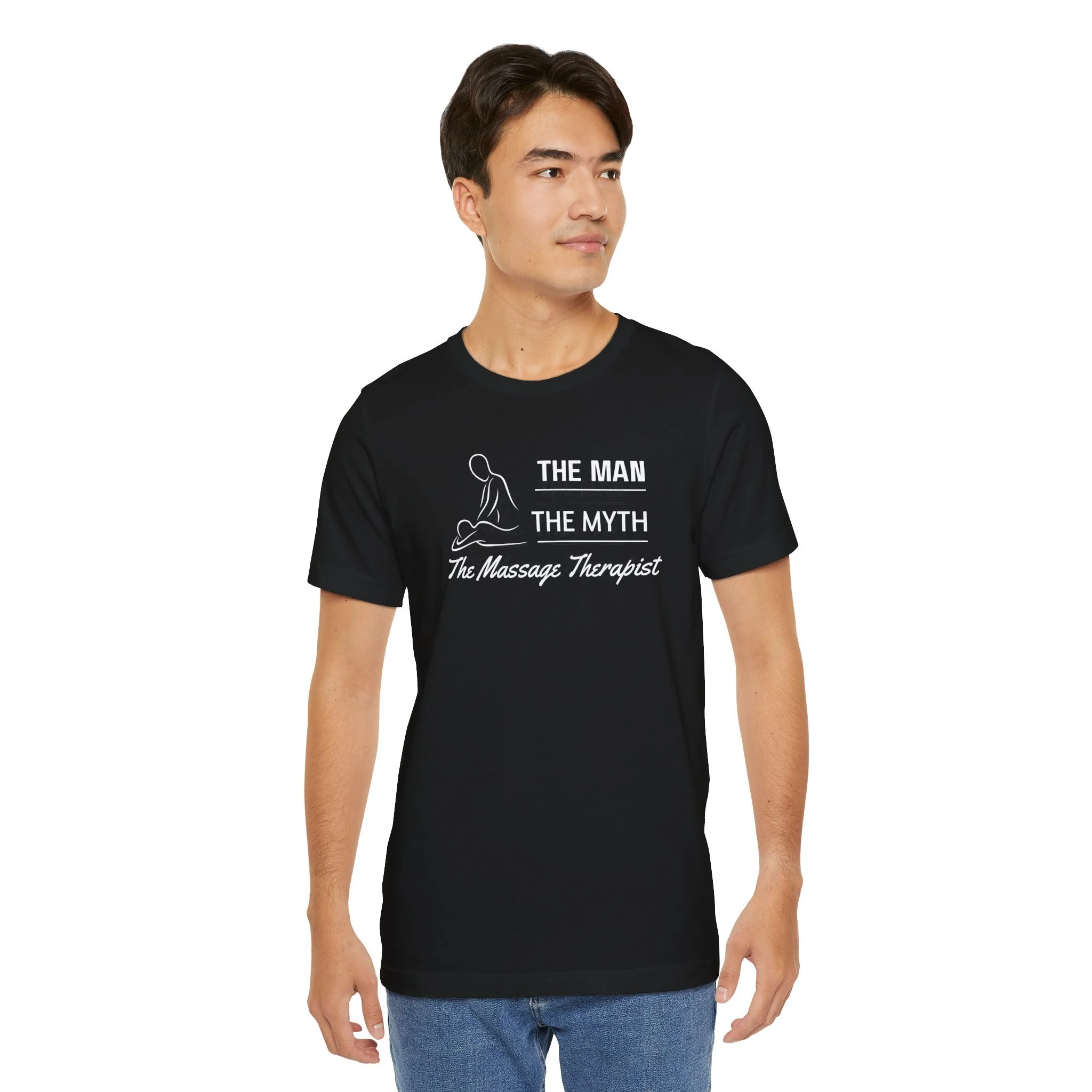 The Man, The Myth, The Massage Therapist | Massage Therapist T-Shirt
