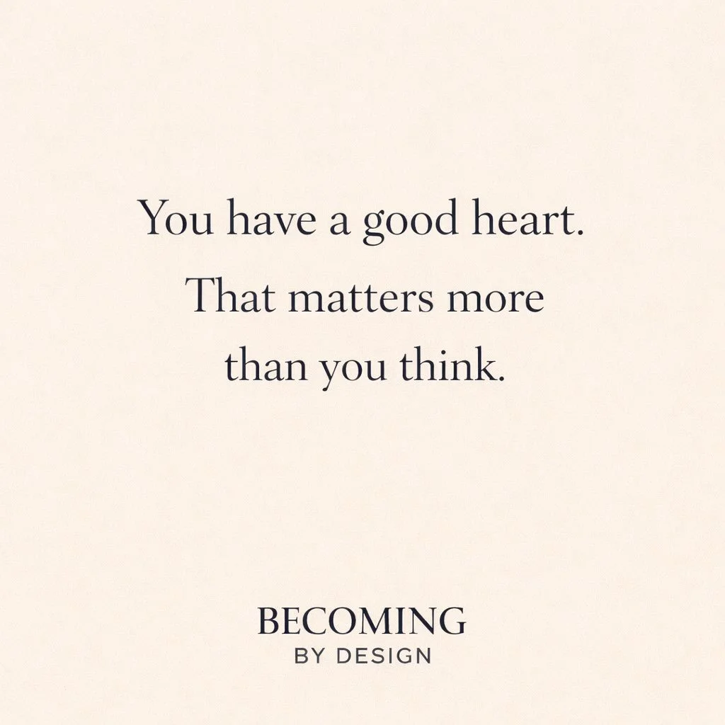 If you&rsquo;re questioning yourself today&hellip;

Let this remind you:
You have a good heart. ❤️ 
And that counts for more than perfection ever will.

Save this for the days self-doubt gets loud. 🌿

#BecomingByDesign
#SelfWorth
#OvercomingSelfDoub