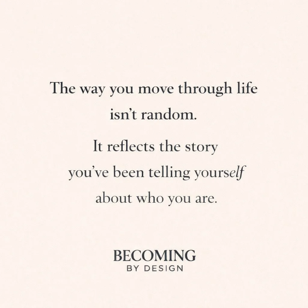 You don&rsquo;t move through life randomly.

You move through it in alignment with the story you hold about who you are.

That story shapes more than you realize &mdash;
what you allow, what you avoid, what you believe is possible.

It quietly guides