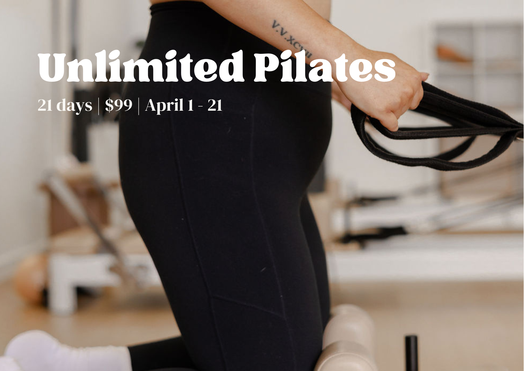 Unlimited Pilates | 21 Days | Only $99