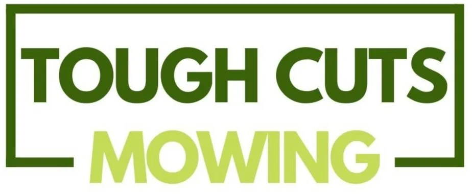 Tough Cuts Mowing