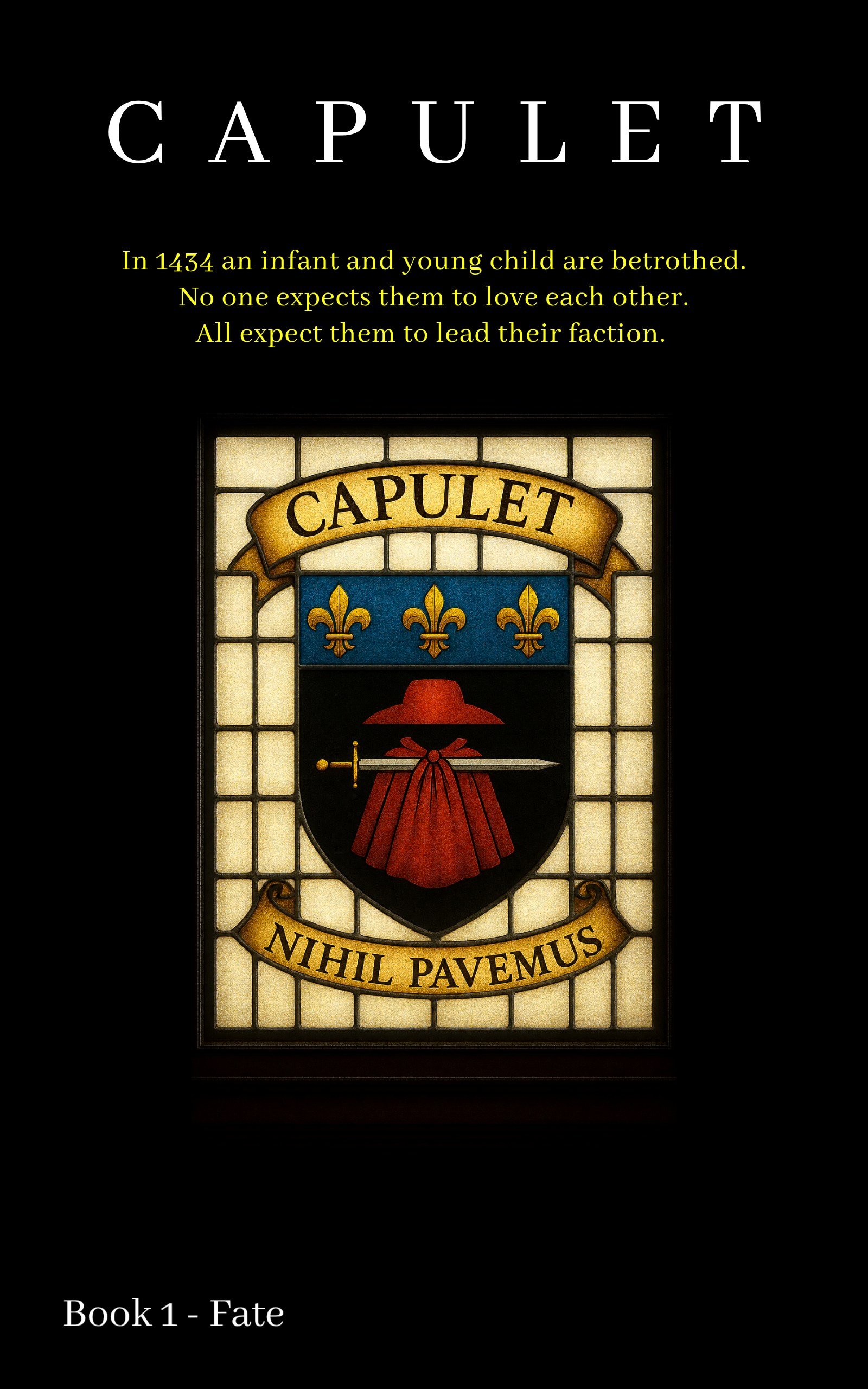 CAPULET Book 1 – Fate rear cover featuring the stained-glass Capulet crest and motto, Cower to None.