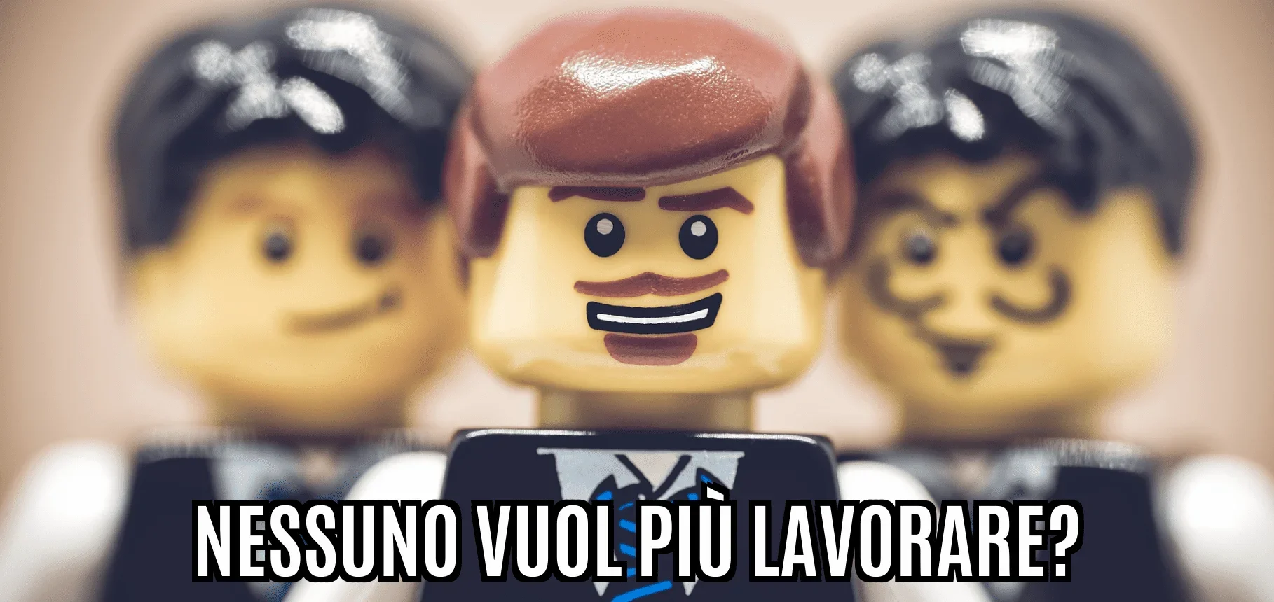 Nessuno ha voglia di lavorare - Sfatiamo un mito