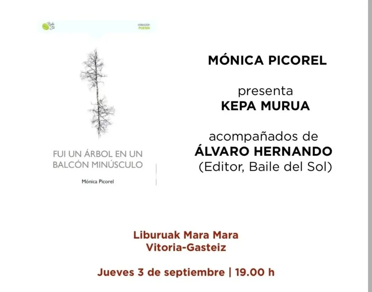 Presentación de “Fui un árbol en un balcón minúsculo” de Mónica Picorelacompañada de Kepa Murua y Álvaro Hernando