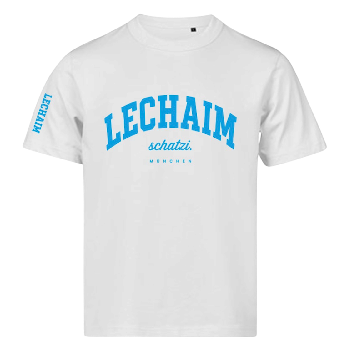 LECHAIM SCHATZI T-Shirt