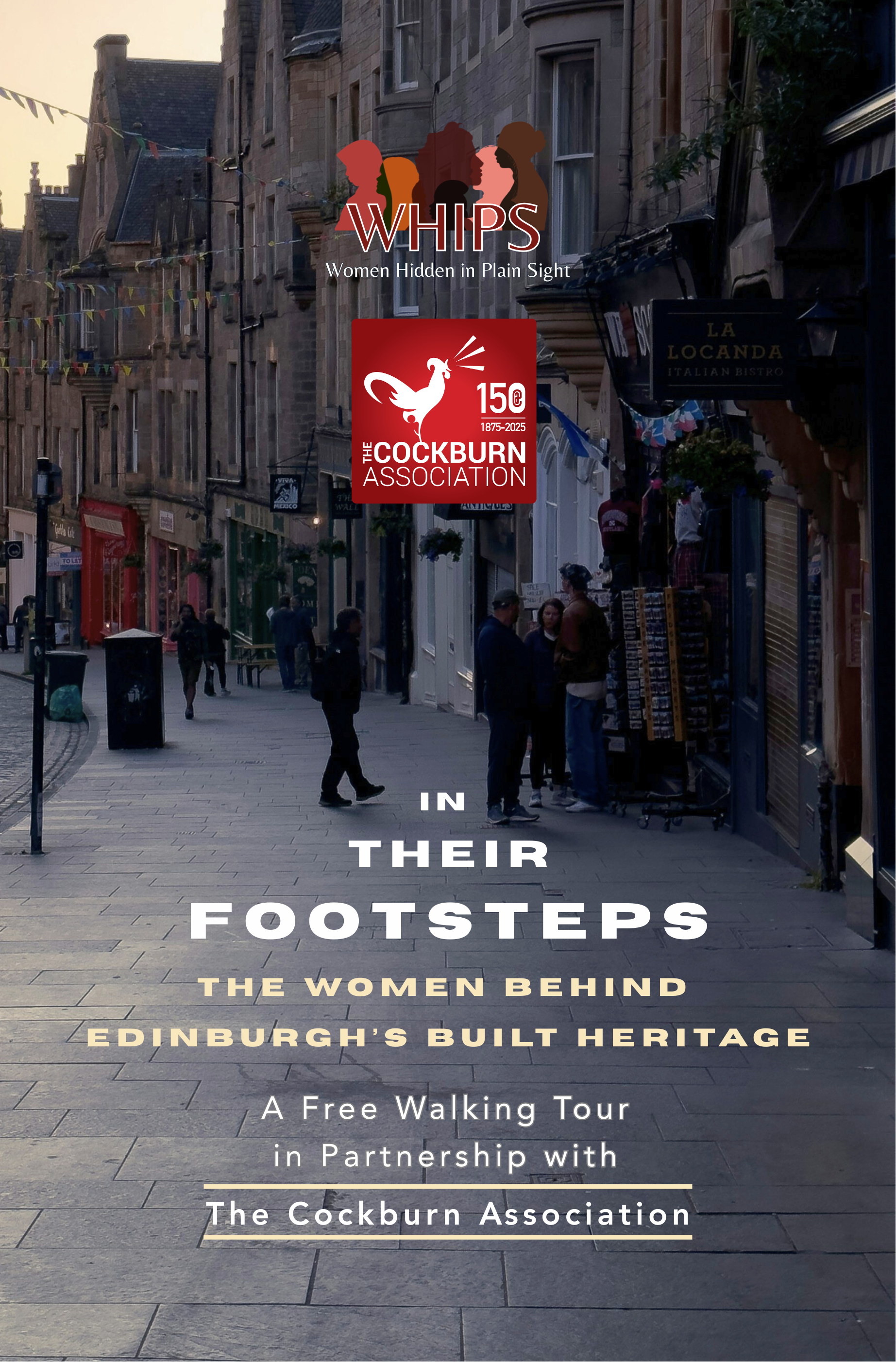 In Their Footsteps: A Free Walking Tour in Partnership with The Cockburn Association