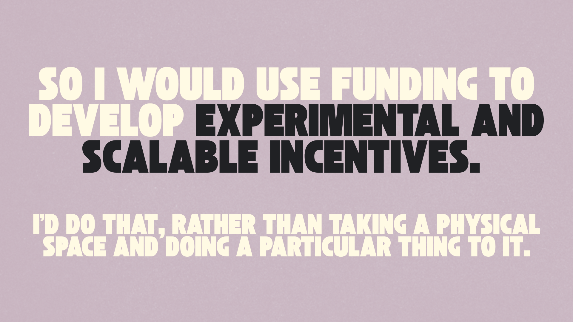 Scalable incentives for health