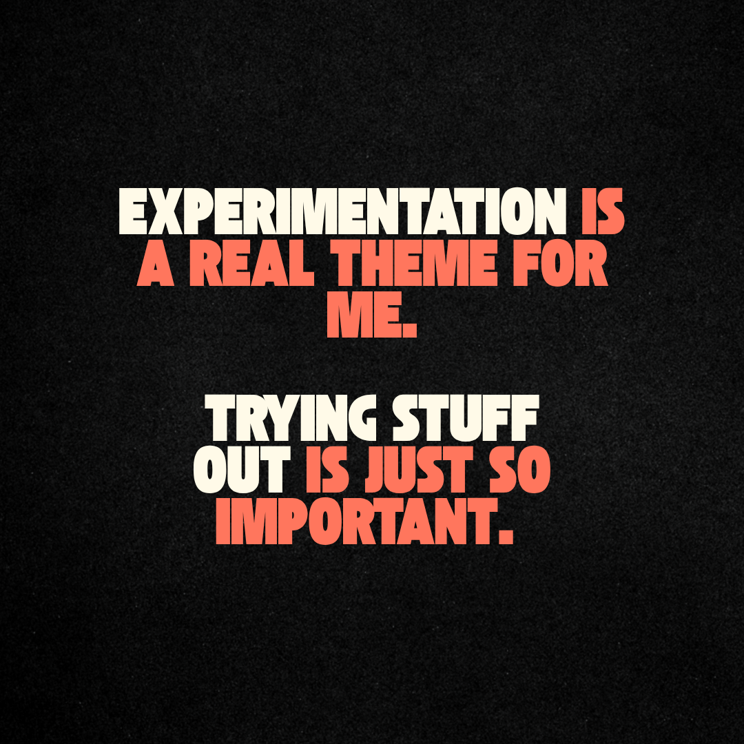 Experimentation is so important in place design