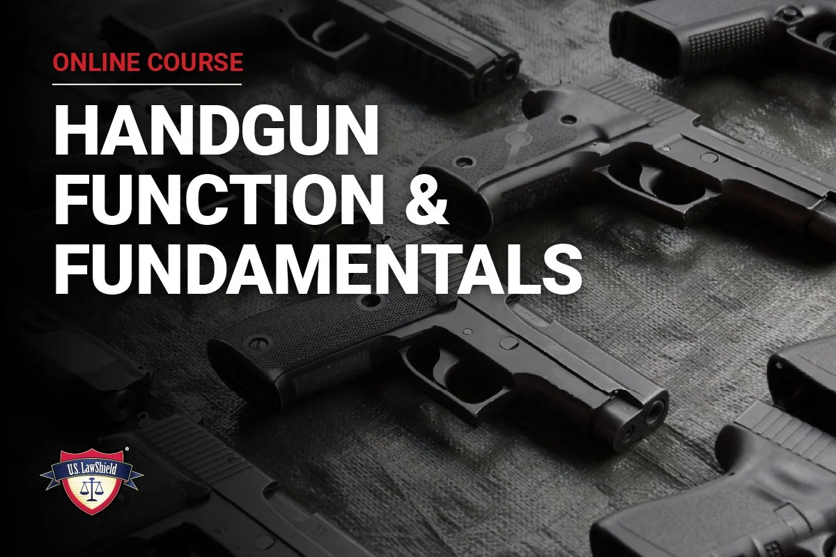 Handgun Function & Fundamentals