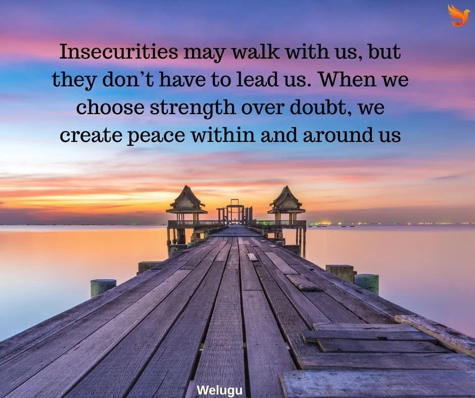 Insecurities: The Quiet Shadow We All Carry