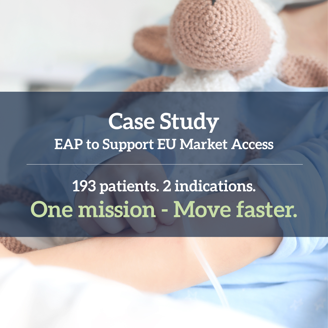Text overlay on a medical-themed background reads: 'Case Study, EAP to Support EU Market Access, 193 patients. 2 indications. One mission - Move faster.'