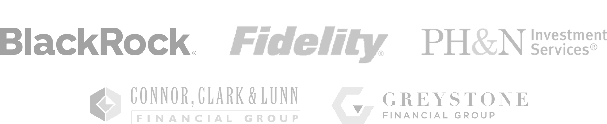 Logos of BlackRock, Fidelity, PHL & N Investment Services, Connor Clark & Lunn Financial Group, and Greystone Financial Group.