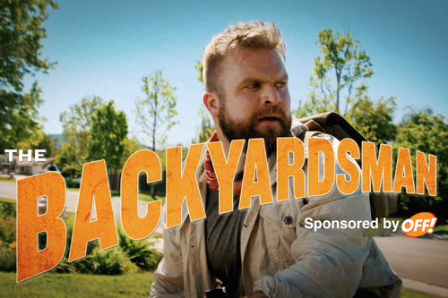 THE BACKYARDSMAN! | OFF!