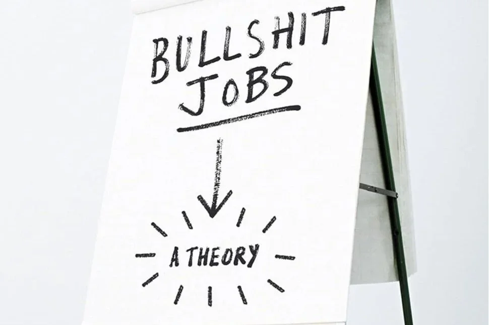 Bullshit Jobs: A Theory
