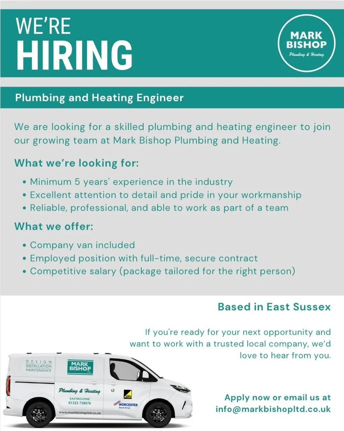 Mark Bishop Plumbing &amp; Heating are hiring!!

We are on the look out for a plumbing and heating engineer who strives to excel in their work and wants succeed. 

Please take a read of the criteria and feel free to get in touch today. 

- Company va
