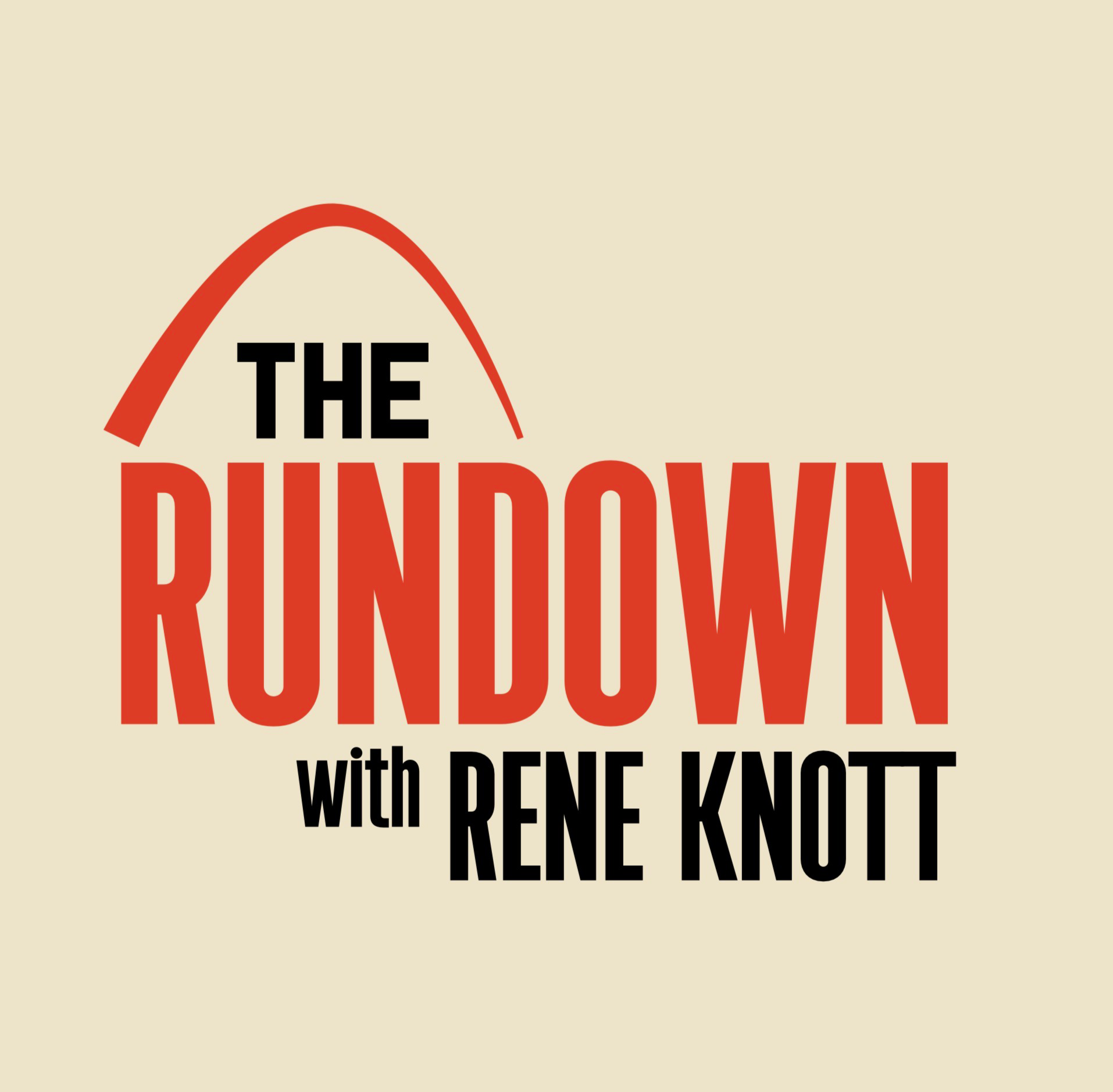 The Rundown with Rene Knott