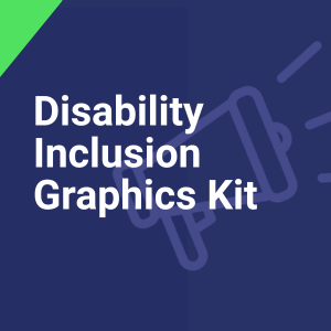 Nave blue background with white text that reads, "Disability Inclusion Graphics Kit" with a megaphone icon in the background